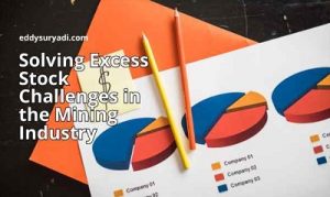 Solving Excess Stock Challenges in the Mining Industry
