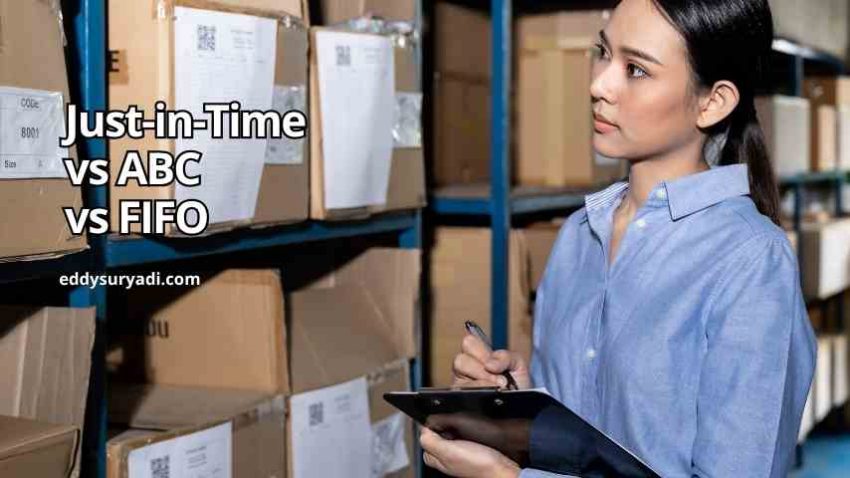 Just-in-Time vs ABC vs FIFO